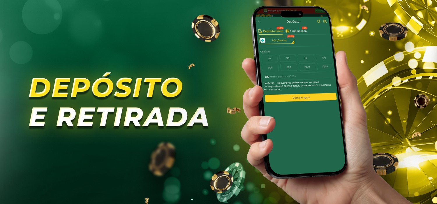 opções de depósito e saque disponíveis